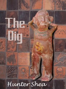 The Dig, by Hunter Shea